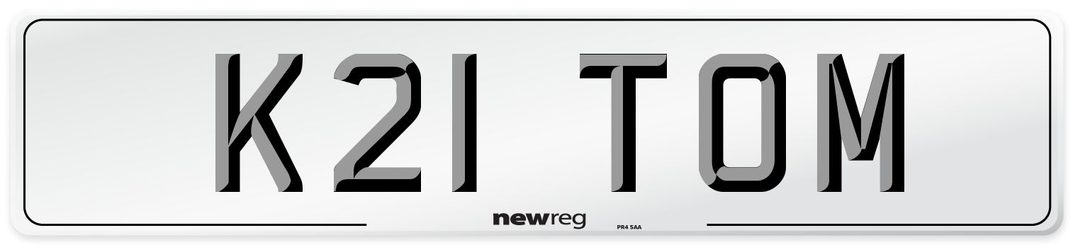 K21 TOM Number Plate from New Reg